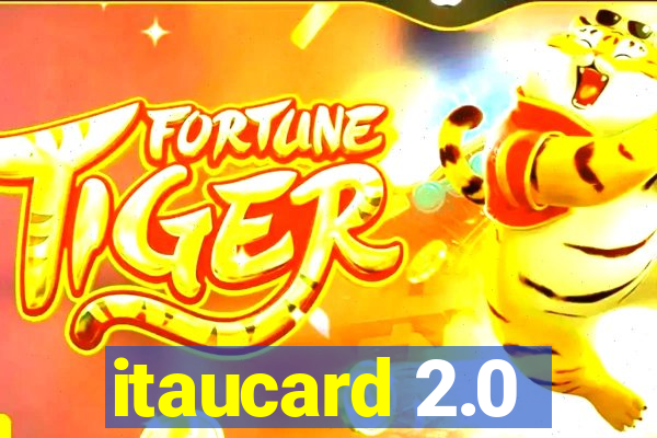 itaucard 2.0